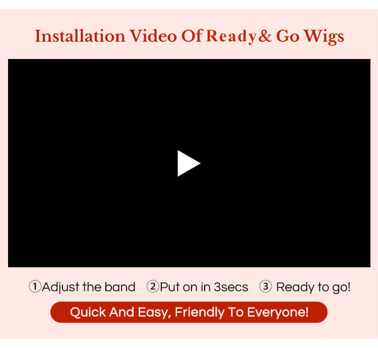 installation video of ready to go wigs