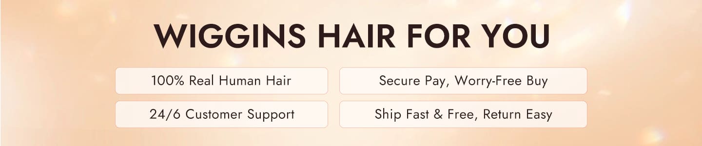 WIGGINS HAIR FOR YOU